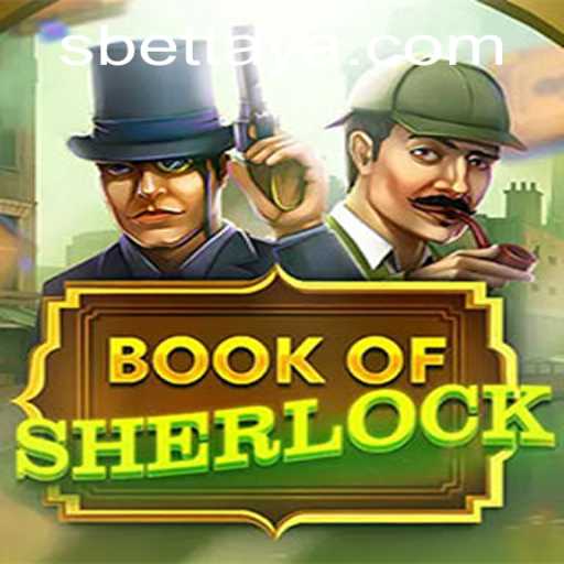 Exploring the Intriguing World of BookOfSherlock: A Captivating Casino Game